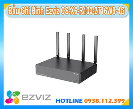 Lắp đặt camera Đầu Ghi Hình Ezviz CS-X6-R100-2T16W8-4G