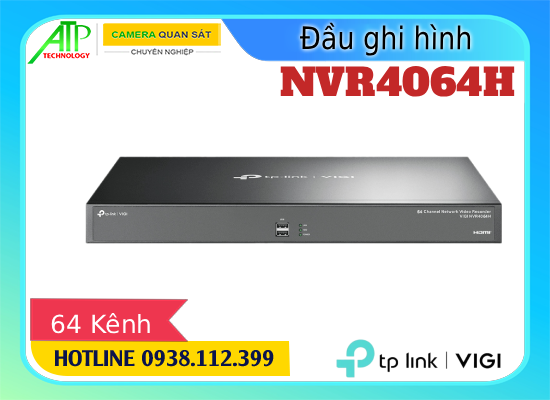 Lắp đặt camera Đầu ghi 64 Kênh VIGI NVR4064H