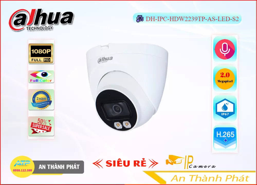 Camera IP Full Color DH-IPC-HDW2239TP-AS-LED-S2,Giá DH-IPC-HDW2239TP-AS-LED-S2, Camera Giám Sát DH-IPC-HDW2239TP-AS-LED-S2 Chiết khấu cao,Bán rẻ DH-IPC-HDW2239TP-AS-LED-S2,DH-IPC-HDW2239TP-AS-LED-S2 Ip POE sắc nét  giá mới nhất,thông số DH-IPC-HDW2239TP-AS-LED-S2 2.0 megapixel FULL HD 1080P,DH-IPC-HDW2239TP-AS-LED-S2 Giá Hấp Dẫn,tuổi thọ DH-IPC-HDW2239TP-AS-LED-S2,DH-IPC-HDW2239TP-AS-LED-S2 Chính hãng,Bán Sỉ DH-IPC-HDW2239TP-AS-LED-S2,cửa hàng bán DH-IPC-HDW2239TP-AS-LED-S2,DH-IPC-HDW2239TP-AS-LED-S2 Chất lượng nhất,Giá Bán DH-IPC-HDW2239TP-AS-LED-S2,DH-IPC-HDW2239TP-AS-LED-S2 chiết khấu cao,DH-IPC-HDW2239TP-AS-LED-S2 bán rẻ