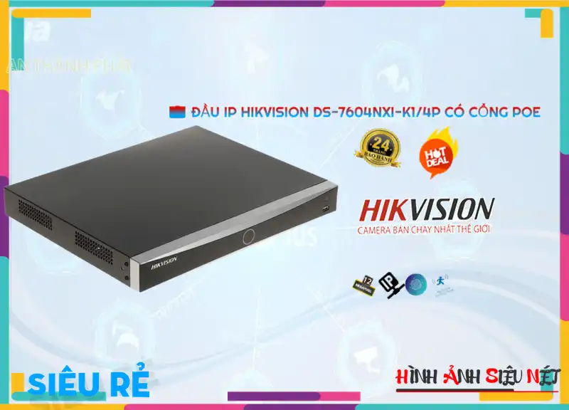 DS-7604NXI-K1/4P sắc nét Hikvision DS-7604NXI-K1/4P sắc nét Hikvision