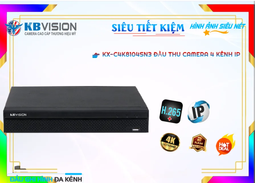 KX-C4K8104SN3 Hình Ảnh Đẹp KBvision KX-C4K8104SN3 Hình Ảnh Đẹp KBvision