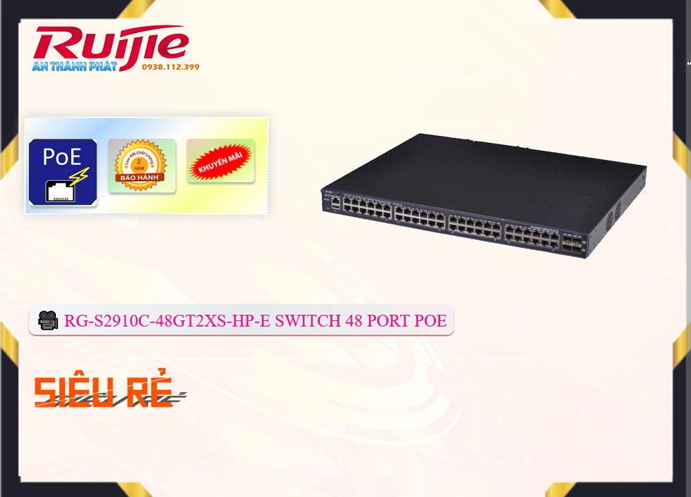 RG-S2910C-48GT2XS-HP-E Hãng Ruijie Bộ chia mạng,RG-S2910C-48GT2XS-HP-E Giá Hãng,RG-S2910C-48GT2XS-HP-E Công Nghệ POE  Tiết kiệm,RG-S2910C-48GT2XS-HP-E Giá rẻ nhất,Nơi bán RG-S2910C-48GT2XS-HP-E,RG S2910C 48GT2XS HP E,thông số RG-S2910C-48GT2XS-HP-E,công nghê RG-S2910C-48GT2XS-HP-E,giá kỹ thuật RG-S2910C-48GT2XS-HP-E,phân phối RG-S2910C-48GT2XS-HP-E,RG-S2910C-48GT2XS-HP-E bán uy tín,sale RG-S2910C-48GT2XS-HP-E,RG-S2910C-48GT2XS-HP-E Giá Thấp Nhất,Giá Bán RG-S2910C-48GT2XS-HP-E,RG-S2910C-48GT2XS-HP-E sale mạnh,RG-S2910C-48GT2XS-HP-E Bán Lỗ