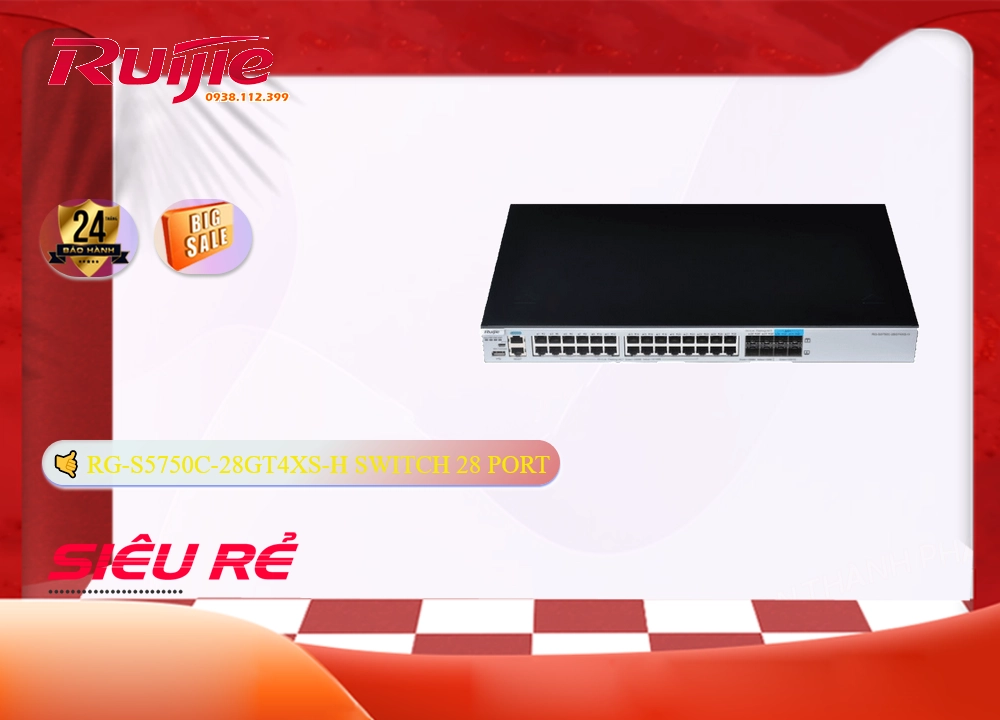 Hãng Ruijie Bộ chia mạng RG-S5750C-28GT4XS-H,giá kỹ thuật RG-S5750C-28GT4XS-H,phân phối RG-S5750C-28GT4XS-H,RG-S5750C-28GT4XS-H Bán Lỗ,RG-S5750C-28GT4XS-H giá hấp dẫn,công nghê RG-S5750C-28GT4XS-H,RG-S5750C-28GT4XS-H Giá rẻ nhất,thông số RG-S5750C-28GT4XS-H,RG-S5750C-28GT4XS-H giá mới nhất,RG-S5750C-28GT4XS-H Giá chiết khấu,RG-S5750C-28GT4XS-H rẻ nhất,RG-S5750C-28GT4XS-H bán uy tín,sale RG-S5750C-28GT4XS-H