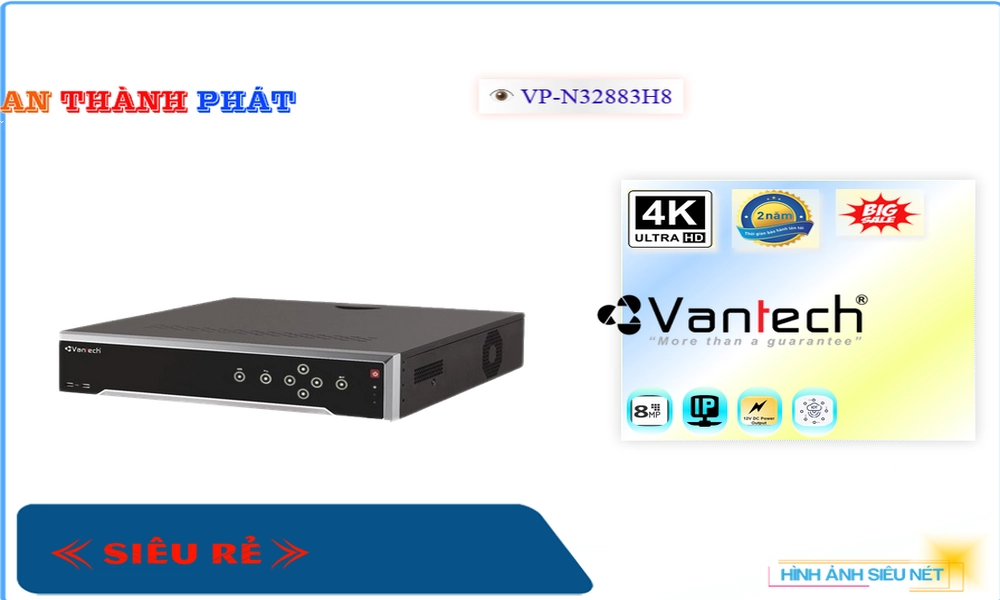 VP-N32883H8 VanTech Thiết kế Đẹp ✔️ VP-N32883H8 VanTech Thiết kế Đẹp ✔️