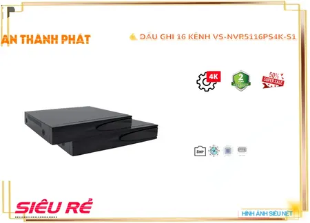 Đầu Ghi Visioncop VS-NVR5116PS4K-S1 Đầu Ghi Visioncop VS-NVR5116PS4K-S1